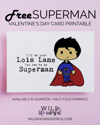 Superman Valentine | Free Printable