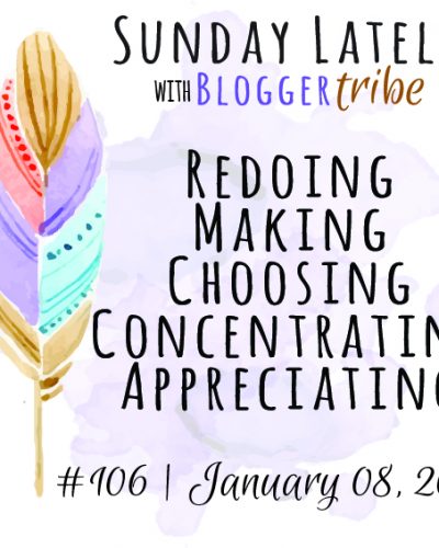 Sunday Lately :: Week 106