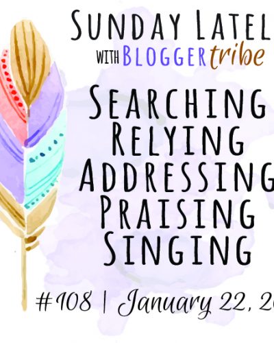 Sunday Lately :: Week 108