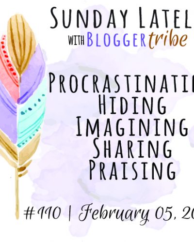 Sunday Lately :: Week 110