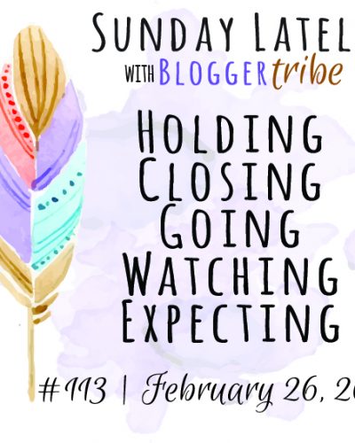 Sunday Lately :: Week 113