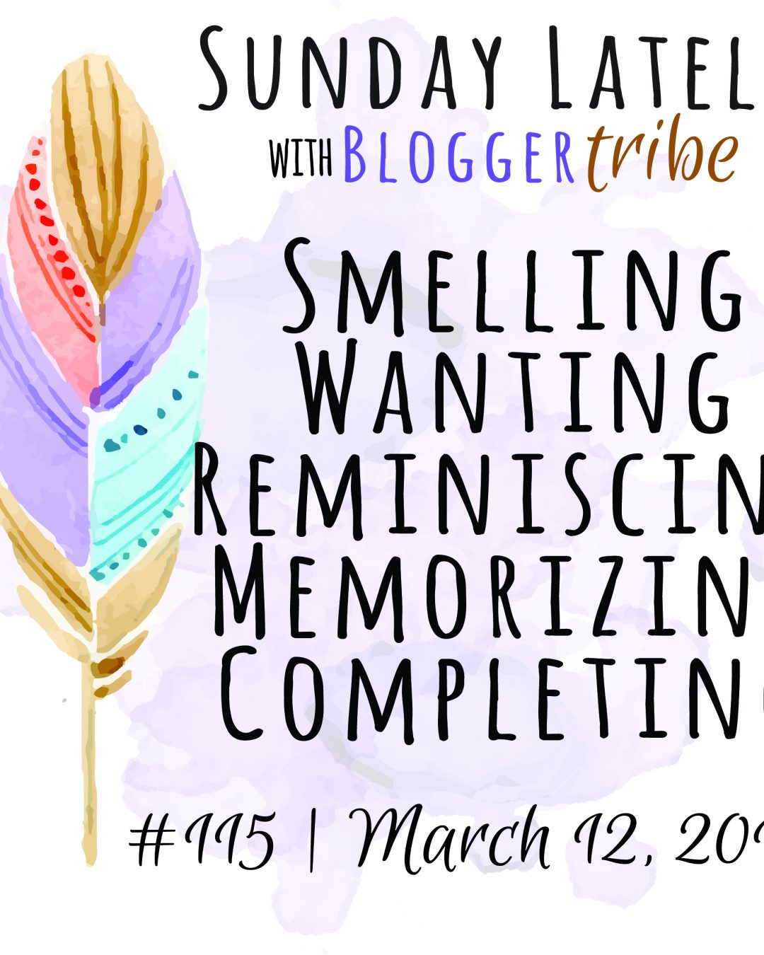 Sunday Lately :: Week 115