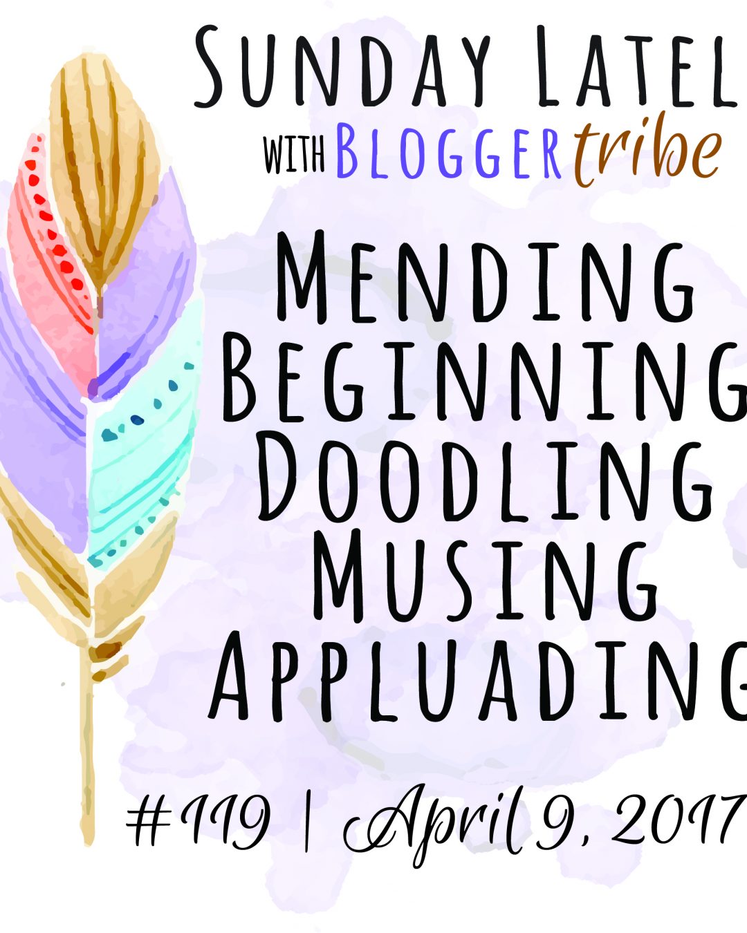 Sunday Lately :: Week 119