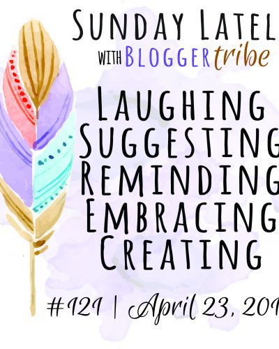 Sunday Lately :: Week 121