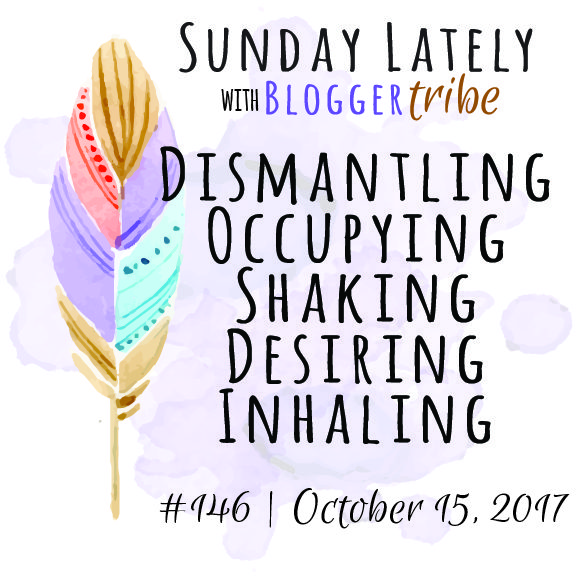 Sunday Lately :: Week 146