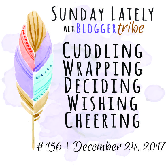 Sunday Lately :: Week 156