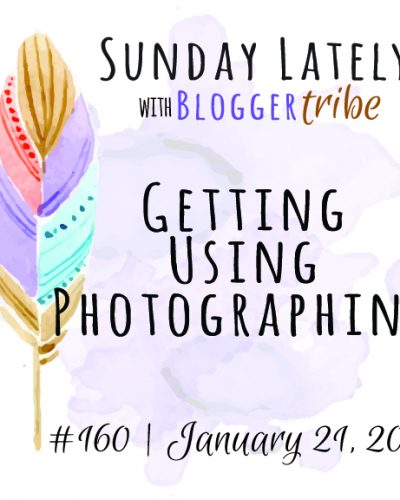 Sunday Lately :: Week 160
