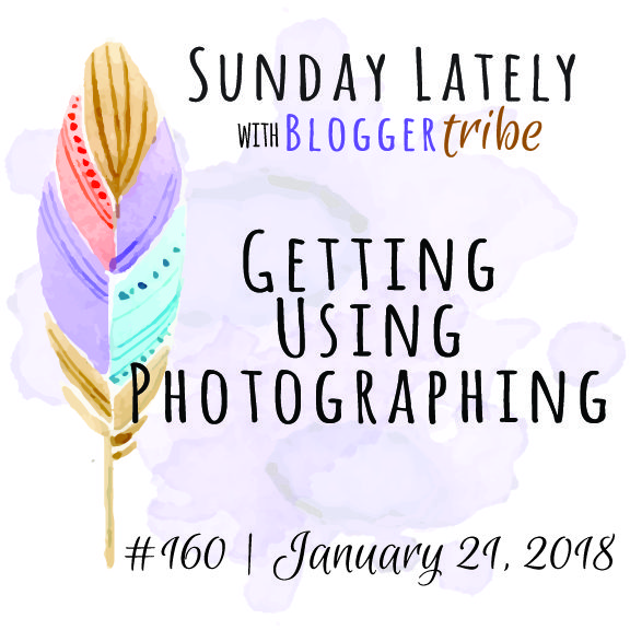 Sunday Lately :: Week 160