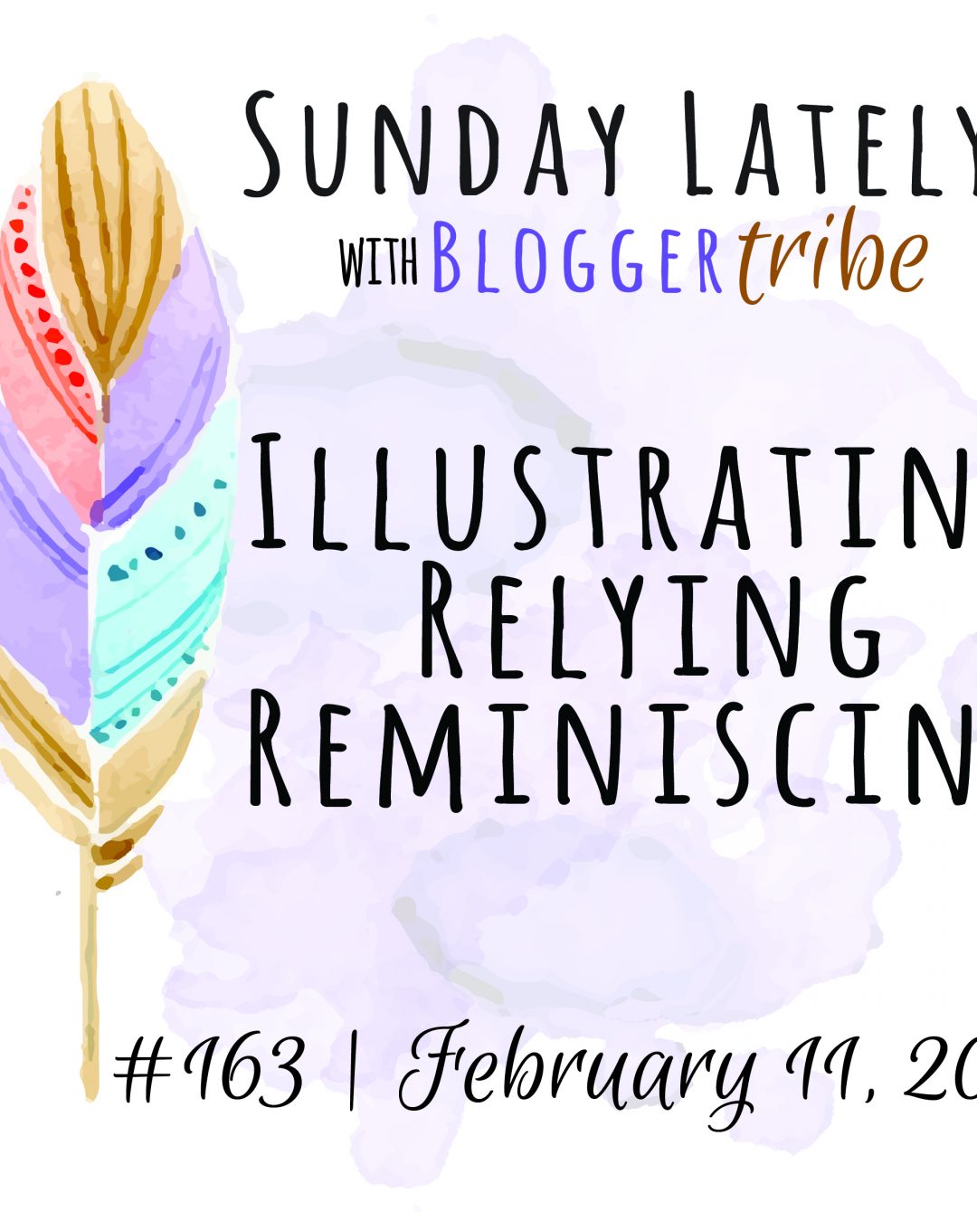 Sunday Lately :: Week 163