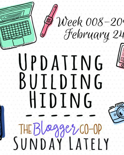 Sunday Lately :: Week 008-2019