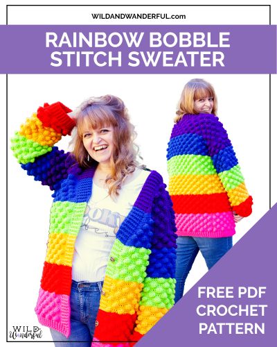 Rainbow Bobble Stitch Sweater | Free Giant Bobble Crochet Sweater Chart